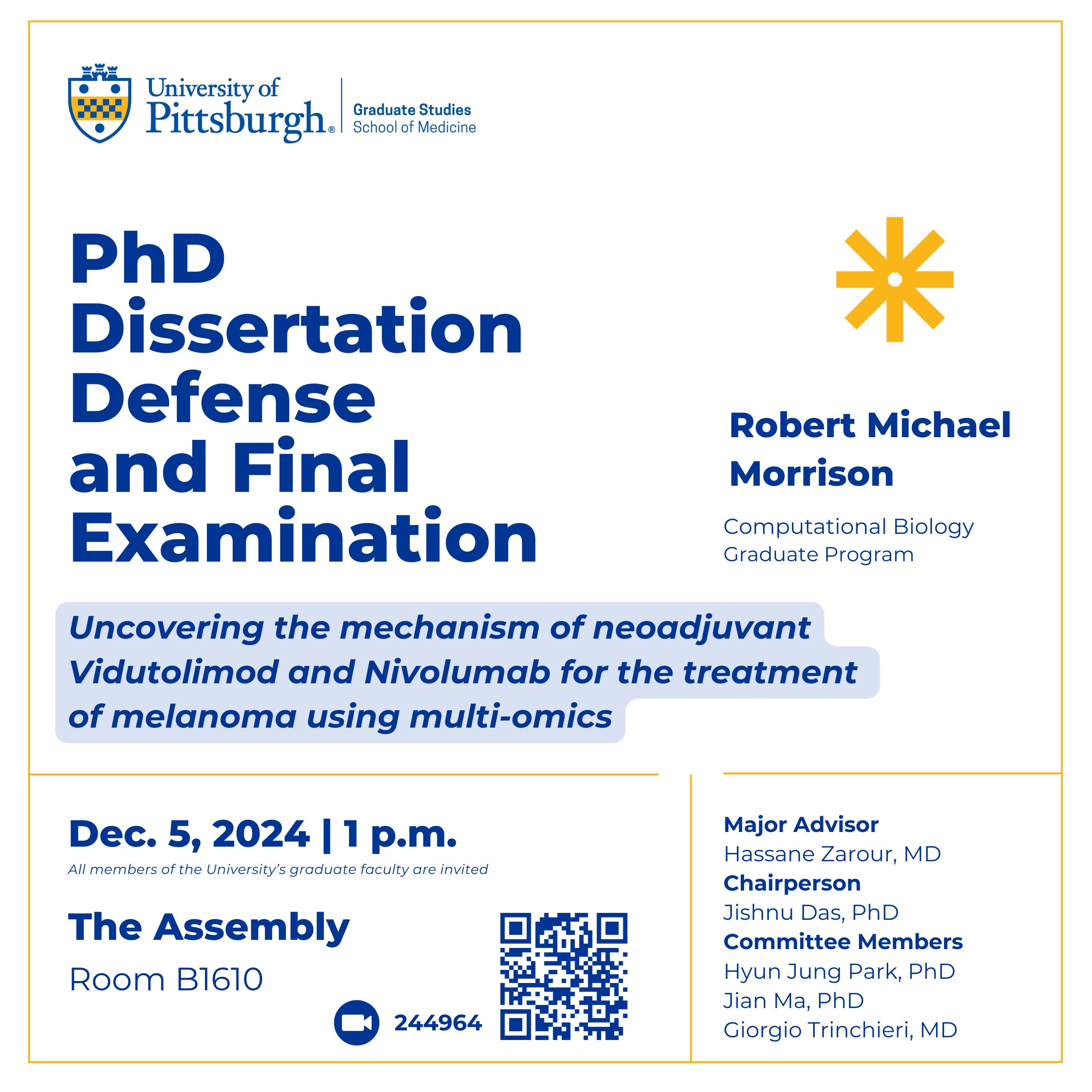 Thesis defense for CPCB student Robert Michael Morrison.